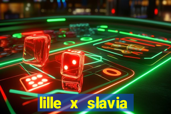 lille x slavia praga palpite